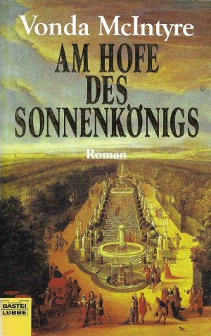 gebrauchtes Buch – McIntyre, Vonda N – Am Hofe des Sonnenkönigs