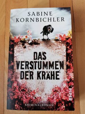 gebrauchtes Buch – Sabine Kornbichler – Das Verstummen der Krähe