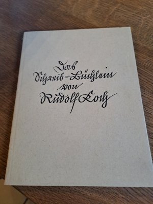 Das Schreibbüchlein. Eine Anleitung zum Schreiben v. R. K. mit Holzschnitten v. Fritz Kredel.