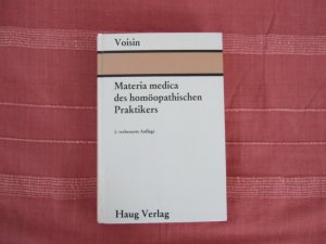 Materia medica des homöopathischen Praktikers