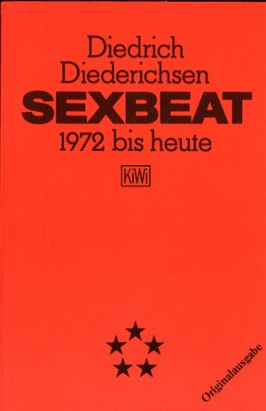 Sexbeat - 1972 bis heute