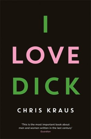 I love dick