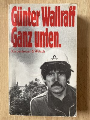 gebrauchtes Buch – Günter Wallraff – Ganz unten