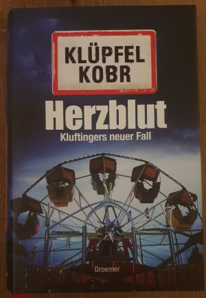 gebrauchtes Buch – Klüpfel, Volker; Kobr, Michael – Herzblut - Kluftingers neuer Fall