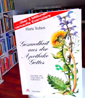 gebrauchtes Buch – Maria Treben – Gesundheit aus der Apotheke Gottes - Ratschläge und Erfahrungen mit Heilkräutern