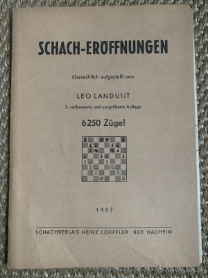 antiquarisches Buch – Leo Landuijt – Schach-Eröffnungen., Übersichtlich aufgestellt. 6250 Züge!