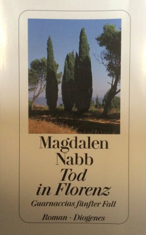 gebrauchtes Buch – Magdalen Nabb – Tod in Florenz - Guarnaccias fünfter Fall