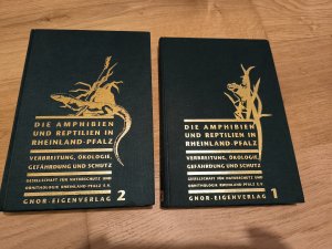 Die Amphibien und Reptilien in Rheinland-Pfalz, Bände 1 + 2