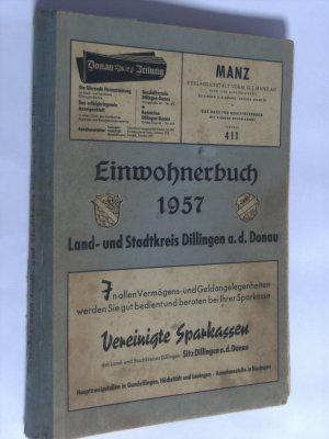 Dillingen an der Donau, Einwohnerbuch 1957 Land- und Stadtkreis Dillingen a.d. Donau.