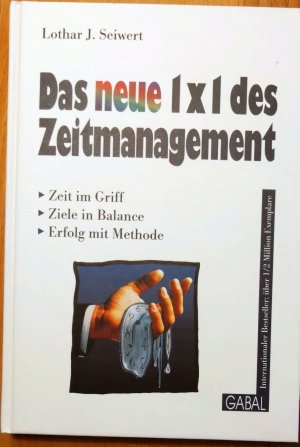 gebrauchtes Buch – Seiwert, Lothar J – Das "neue" 1x1 des Zeitmanagement