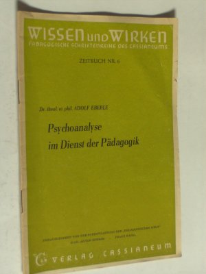 antiquarisches Buch – Dr. Adolf Eberle – Psychoanalyse im Dienst der Pädagogik