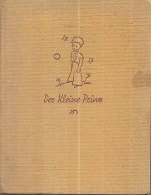 Der kleine Prinz - Mit Zeichnungen des Verfassers