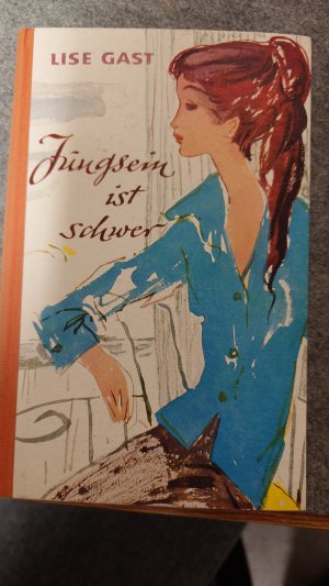 Jungsein ist schwer - Ein Buch für junge Mädchen