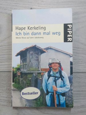 gebrauchtes Buch – Hape Kerkeling – Ich bin dann mal weg - meine Reise auf dem Jakobsweg