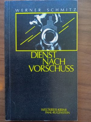 gebrauchtes Buch – Werner Schmitz – Dienst nach Vorschuss