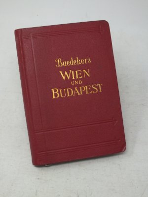 Baedekers Wien und Budapest