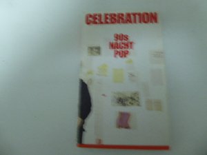 Celebration 90s Nacht Pop. Heute Morgen 5-4. TB