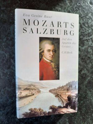 Mozarts Salzburg - Auf den Spuren des Genies