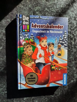 Die drei !!! - Adventskalender. Eingeschneit im Märchenwald.