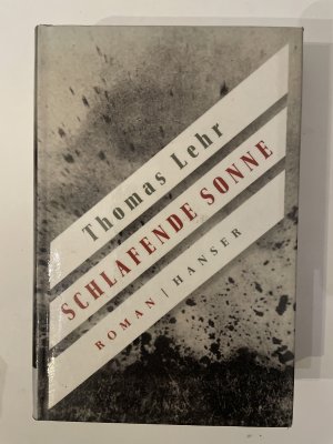 gebrauchtes Buch – Thomas Lehr – Schlafende Sonne