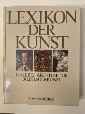 Lexikon der Kunst - Malerei - Architektur - Bildhauerei Band 5