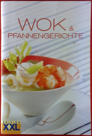 gebrauchtes Buch – WOK & Pfannengerichte