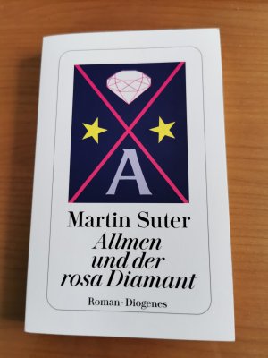 gebrauchtes Buch – Martin Suter – Allmen und der rosa Diamant