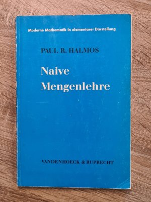 gebrauchtes Buch – Paul R. Halmos – Naive Mengenlehre - Moderne Mathematik in elementarer Darstellung