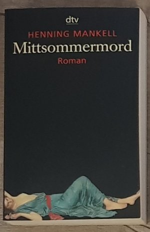 gebrauchtes Buch – Henning Mankell – Mittsommermord Kommissar Wallander 8.