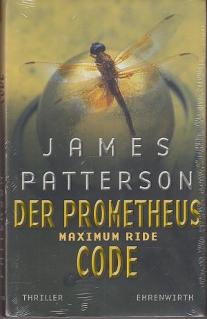 gebrauchtes Buch – James Patterson – Maximum Ride, Bd. 3 - Der Prometheus-Code