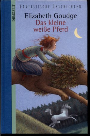 Das kleine weiße Pferd - Fantastische Geschichten