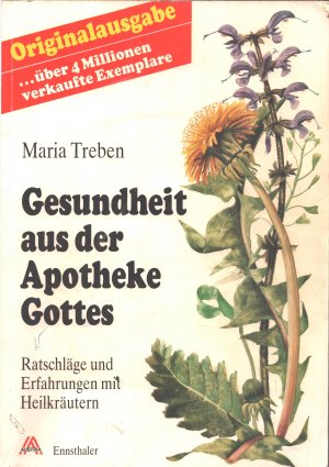 gebrauchtes Buch – Maria Treben – Gesundheit aus der Apotheke Gottes - Ratschläge und Erfahrungen mit Heilkräutern