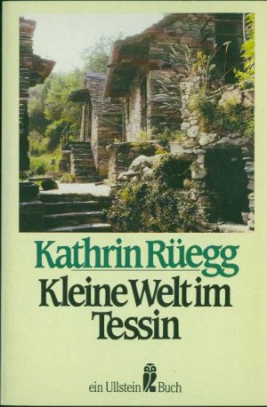 Kleine Welt im Tessin