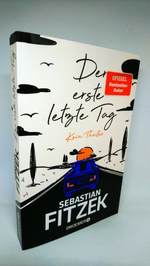 gebrauchtes Buch – Fitzek, Sebastian – Der erste letzte Tag - kein Thriller