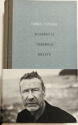 gebrauchtes Buch – Tomas Espedal – Biografie, Tagebuch, Briefe