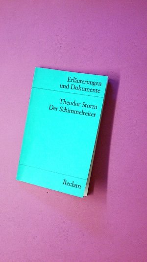 gebrauchtes Buch – Hrsg.]: Wagener, Hans – THEODOR STORM, DER SCHIMMELREITER. Erl. u. Dokumente-8133