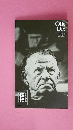 gebrauchtes Buch – Dietrich Schubert – OTTO DIX. 50287.