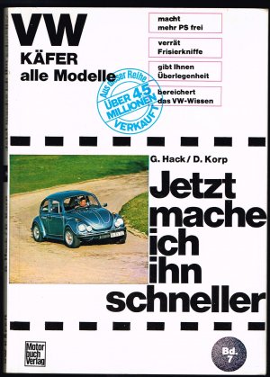 gebrauchtes Buch – Dieter Korp – VW Käfer - Alle Modelle - Sonderband - Mitarbeit: Gert Hack //