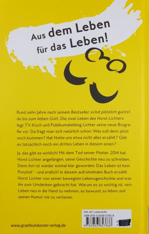 gebrauchtes Buch – Horst Lichter – Keine Zeit für Arschlöcher! ...Höre auf dein Herz