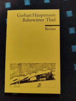 antiquarisches Buch – Gerhart Hauptmann – Bahnwärter Thiel - Novellist. Studie.