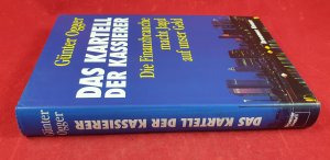 gebrauchtes Buch – Günter Ogger – Das Kartell der Kassierer : die Finanzbranche macht Jagd auf unser Geld