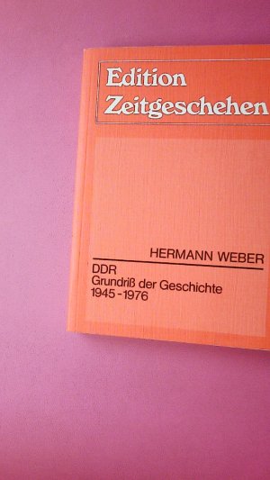 gebrauchtes Buch – Hermann Weber – DDR. Grundriss der Geschichte ; 1945 - 1990