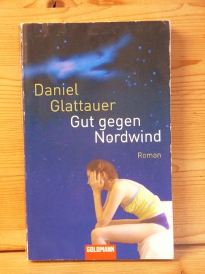 gebrauchtes Buch – Daniel Glattauer – "Gut gegen Nordwind" Roman