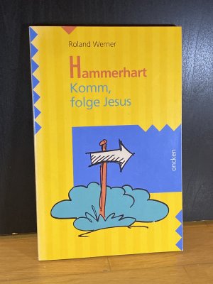 gebrauchtes Buch – Roland Werner – Hammerhart