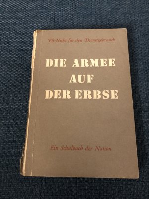 Die Armee auf der Erbse. Ein Schulbuch der Nation.