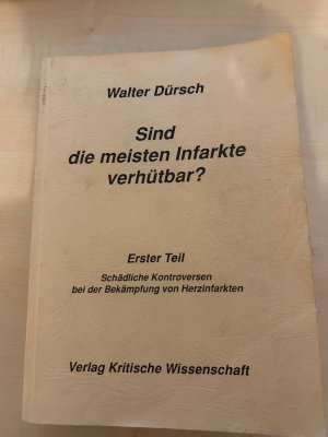 Sind die meisten Infarkte verhütbar?