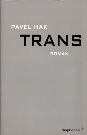 gebrauchtes Buch – Pavel Hak – Trans — ( Deutsche Ausgabe )