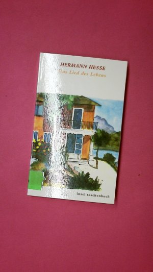 gebrauchtes Buch – Hesse, Hermann; Michels – DAS LIED DES LEBENS IT 2859. die schönsten Gedichte