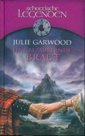 gebrauchtes Buch – Julie Garwood – Eine bezaubernde Braut