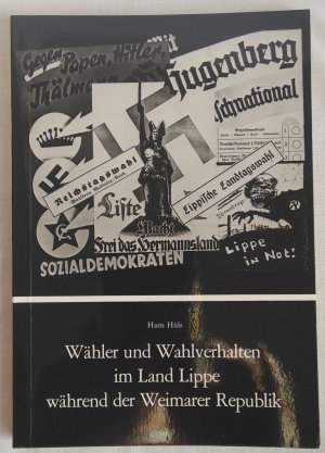 Wähler und Wahlverhalten im Land Lippe während der Weimarer Republik